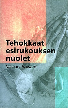 Tehokkaat esirukouksen nuolet